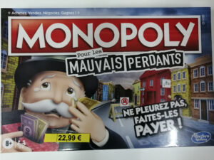 monopoly mauvais perdants